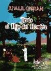 JESUS EL HIJO DEL HOMBRE