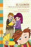 El llorón: diario de un hermano desesperado