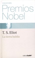 Coleccion Premios Nobel T. S. Eliot L Tierra Baldia