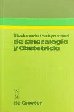 Diccionario Pschyrembel de Ginecología y Obstetricia