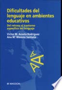 Dificultades del lenguaje en ambientes educativos