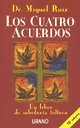 Los Cuatro Acuerdos