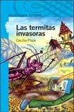 Las Termitas Invasoras