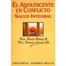 El Adolescente en Conflicto
