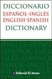 Diccionario español-inglés / English-Spanish Dictionary (Spanish and English Edition)
