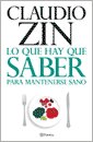 Lo Que Hay Que Saber Para Mantenerse Sano