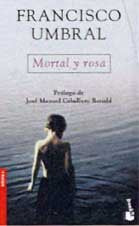 Mortal Y Rosa
