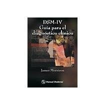 DSM IV. GUIA PARA EL DIAGNOSTICO CLINICO