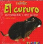 EL CURURO INCOMPRENDIDO Y OTROS CUENTOS