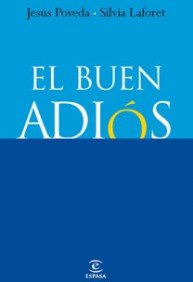 El buen adiós