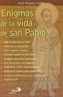 Enigmas De La Vida De San Pablo