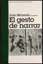 El gesto de narrar: Antología del nuevo cuento venezolano