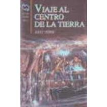 Viaje Al Centro De La Tierra