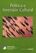 Política e inversión cultural