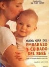 Nueva Guía Del Embarazo Y Cuidado Del Bebe