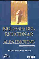 Biologia Del Emocionar Y Alba Emoting Respiración Y Emoción