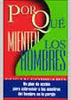 Por qué mienten los hombres