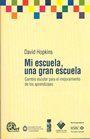 mi escuela, una gran escuela