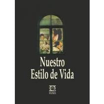 NUESTRO ESTILO DE VIDA