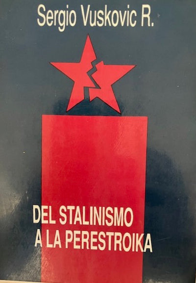 Del stalinismo a la perestroika