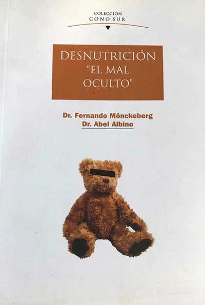 Desnutricion "El Mal Oculto"