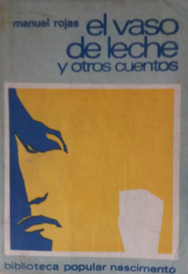 El vaso de leche y otros cuentos
