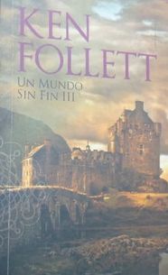 Un Mundo Sin Fin III