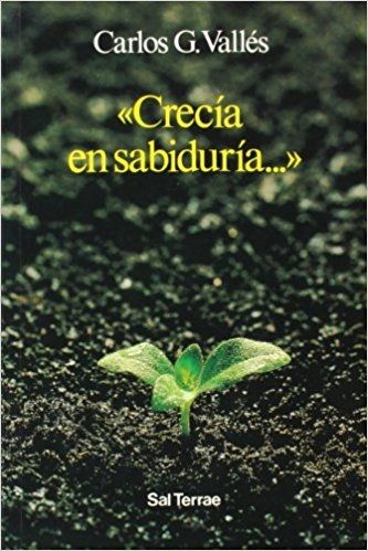 Crecía En Sabiduría...