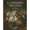 La Primera Cruzada