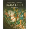 La hazaña de Enrique V. Agincourt