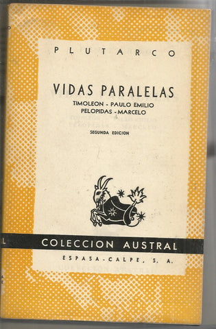 VIDAS PARALELAS (TIMOLEON-PAULO EMILIO/PELOPIDAS-MARCELO)