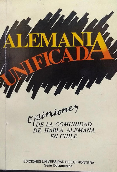 Alemania unificada: Opiniones de la comunidad de habla alemana en Chile