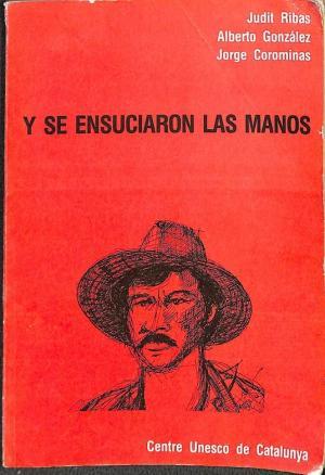 Y se ensuciaron las manos: Brigado Benicio Herrera Jerez, una brigada de maestros en la revolución