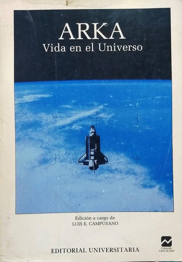 ARKA: Vida en el Universo