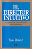 El director intuitivo