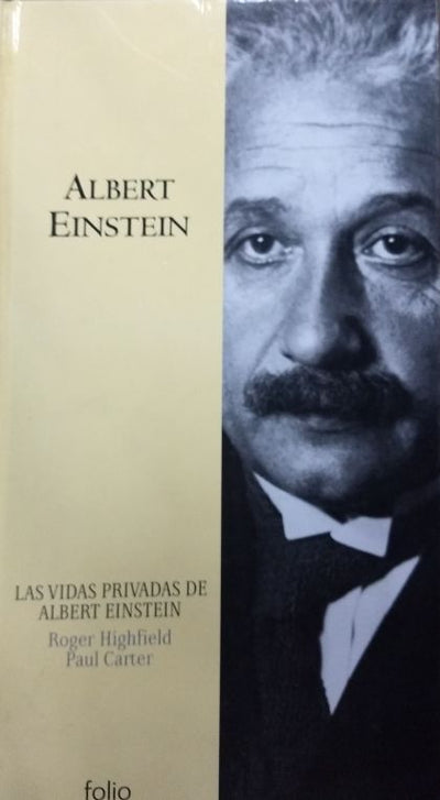 Las Vidas Privadas De Albert Einstein