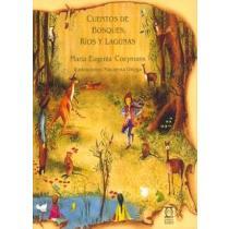 cuentos de bosques, rios y lagunas