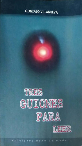 TRES CUESTIONES PARA LEER