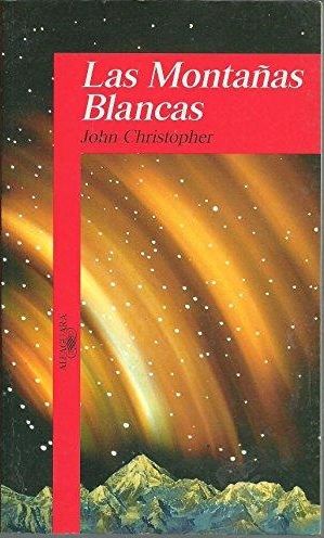 Las montañas blancas