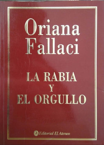La Rabia Y El Orgullo