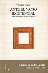 Ante el vacío existencial: Hacia una humanización de la psicoterapia
