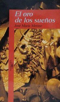 El Oro De Los Sueños