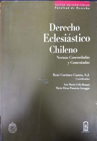 DERECHO ECLESIÁSTICO CHILENO NORMAS CONCORDADAS Y COMENTADAS