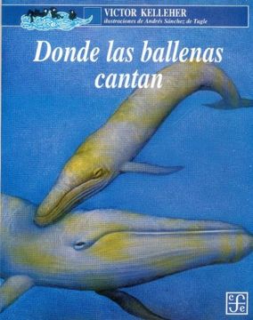 Donde las ballenas cantan