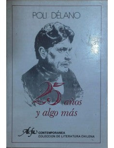 25 años y algo más