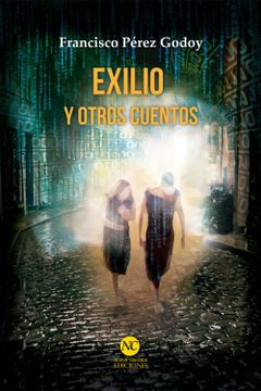 Exilio y otros cuentos