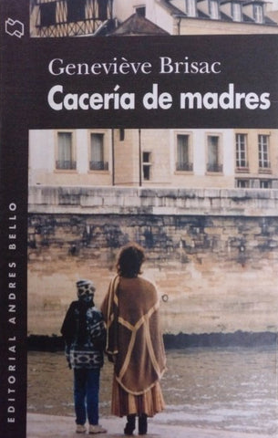 Cacería de Madres