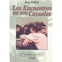 Los Encuentros No Son Casuales