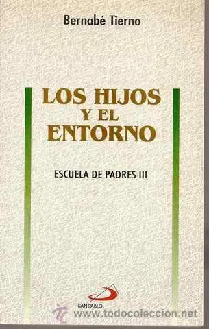 Los Hijos Y El Entorno