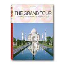 THE GRAND TOUR VIAJANDO POR EL MUNDO CON LOS OJOS DE UNA ARQUITE